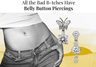 Text: All the Bad B-tches Have Belly Button Piercings, Image is of a woman's Midriff, 2 belly button rings