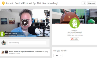 Android Central Podcast - Every Friday on Google+