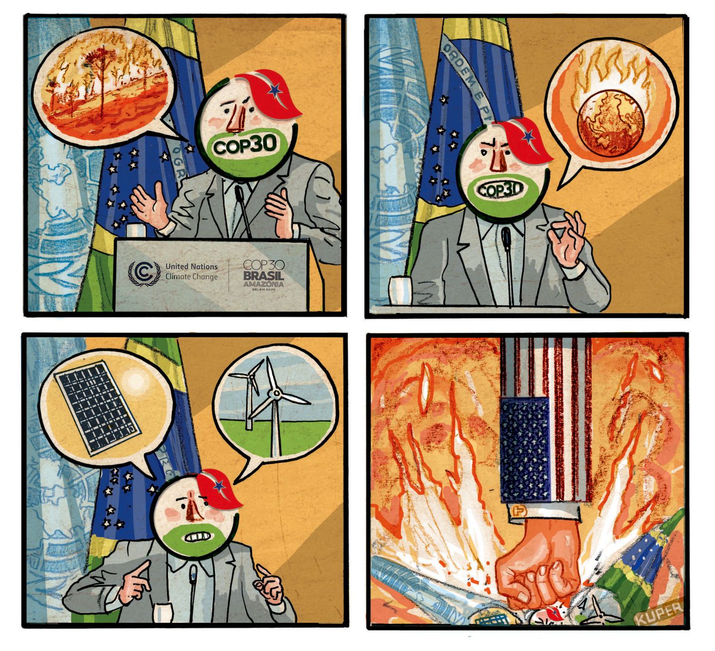 
                                This is a wordless four-panel cartoon about climate change. In the first four panels, a man speaks at the United Nations’ COP30 environmental summit. He speaks in images, including a warming Earth and then suggests solar panels and wind turbines for energy. In the final panel, the man is crushed by a downward striking fist with an American flag sleeve.
                            