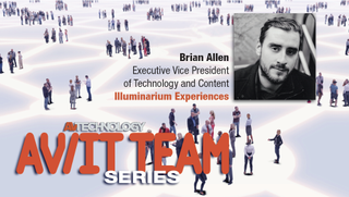 Brian Allen, executive vice president of Technology and Content, Illuminarium Experiences