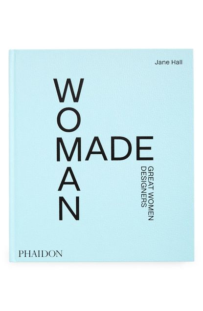 'Woman Made: Great Women Designers' by Jane Hall 