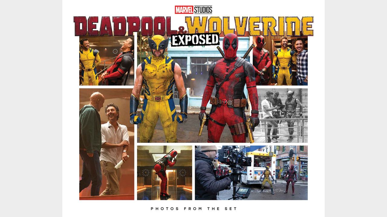 MARVEL STUDIOS' DEADPOOL &amp; WOLVERINE: EXPOSED - PHOTOS FROM THE SET HC