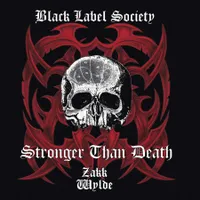 Black Label Society - Stronger Than Death (Spitfire, 2000)