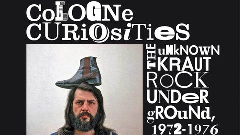 Cover art for Cologne Curiosities: The Unknown Krautrock Underground 1972-1976