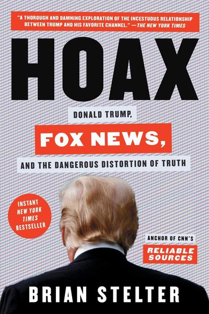 'Hoax' by Brian Stelter