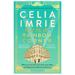 The front cover of Celia Imrie's book Meet Me at Rainbow Corner