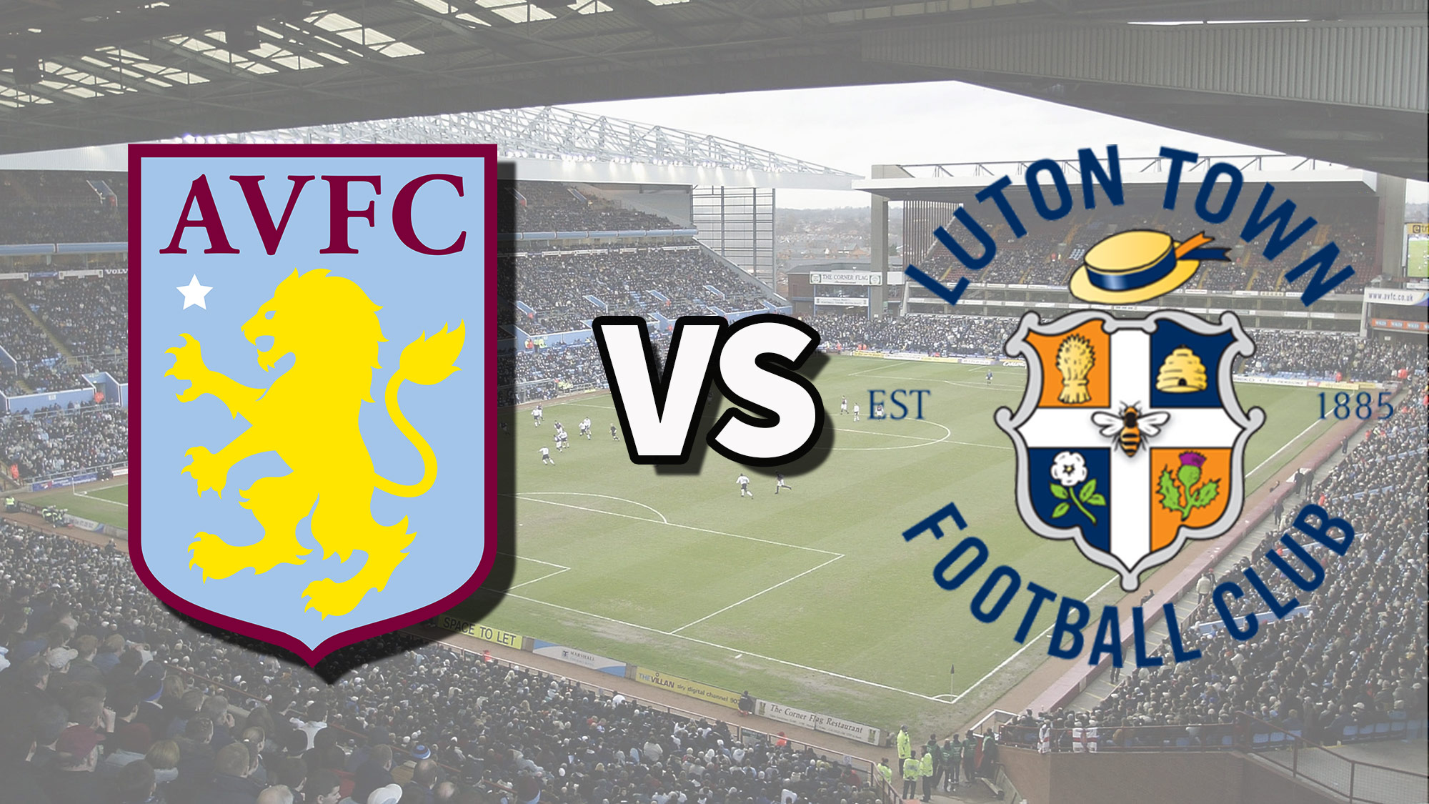 Match Preview, Aston Villa vs Luton Town, News