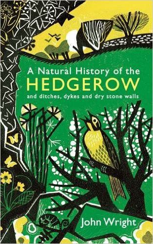 A natural history of the hedgerow review