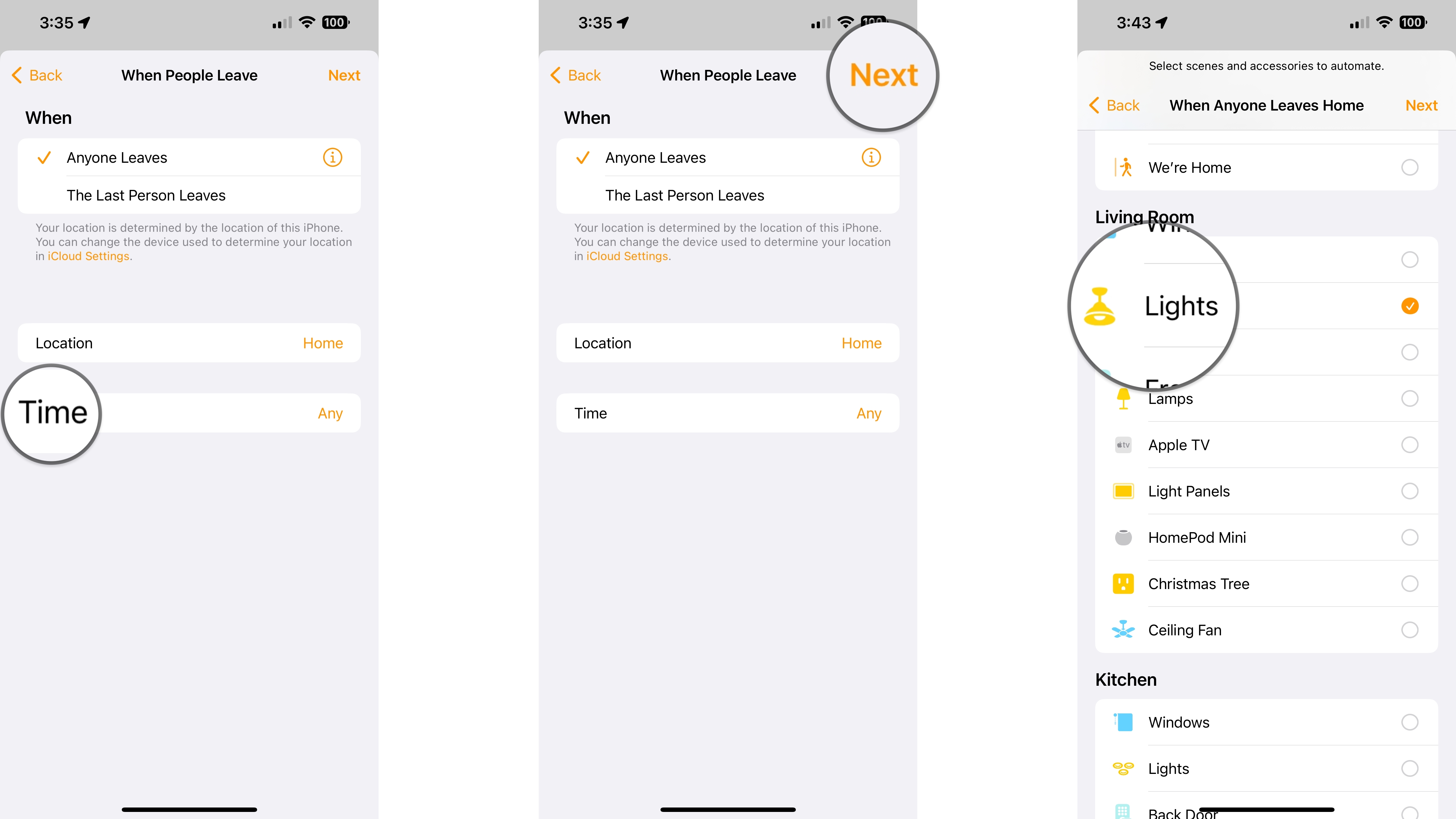How to create a location automation in the Home app on the iPhone by showing steps: Tap Time, Tap Next, Tap an Accessory or Scene.