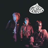 Cream - Fresh Cream (Polydor, 1966)