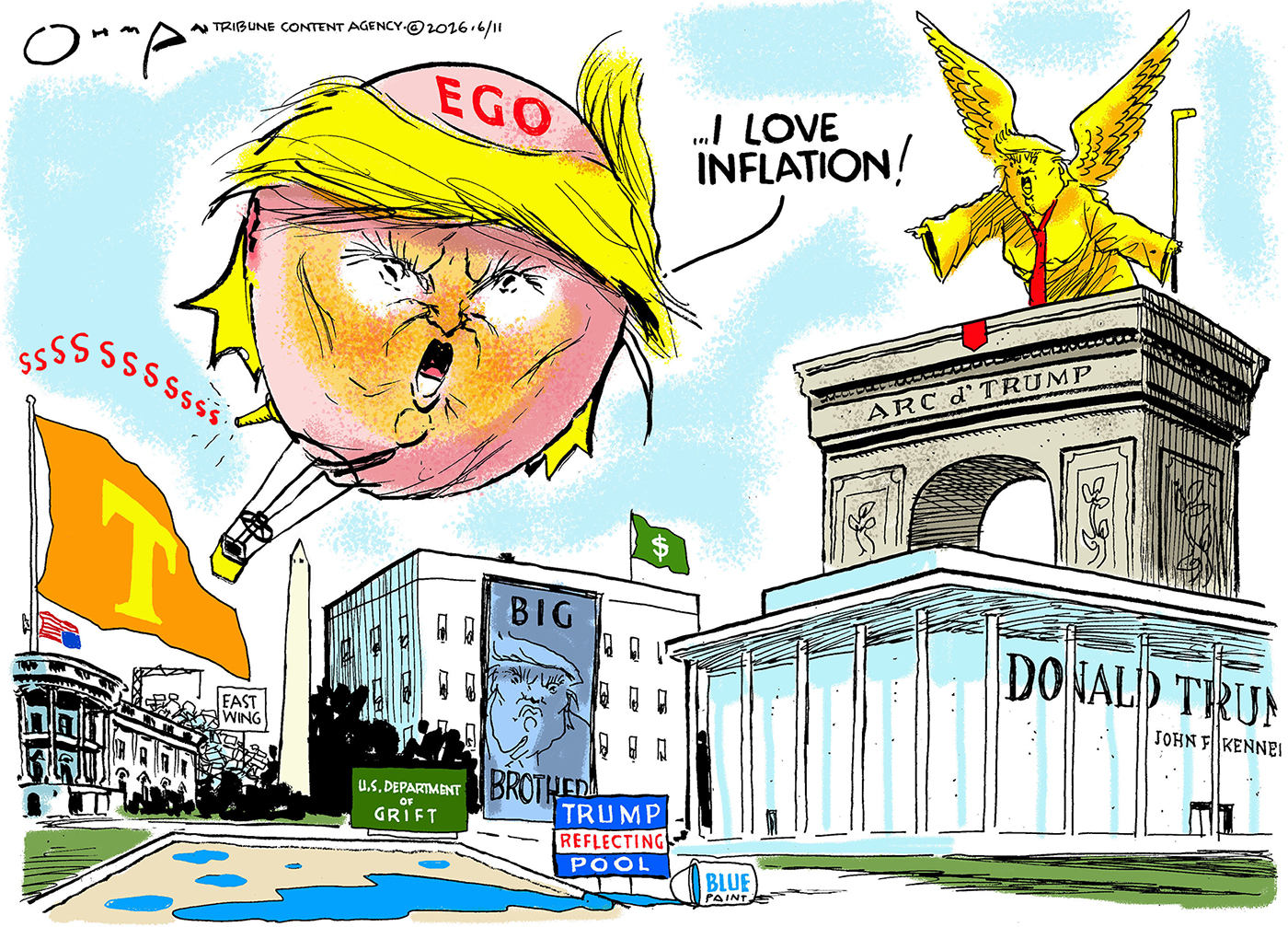 Donald Trump is drawn as a large, hot-air filled balloon flying over Washington DC. The word &amp;ldquo;EGO&amp;rdquo; is written on his head and he says, &amp;ldquo;I love inflation!&amp;rdquo; The buildings on the ground below include a garish Arc D&amp;rsquo;Trump with a golden Trump statue on top, a large banner with his glowering face on it and the words &amp;ldquo;Big Brother&amp;rdquo;, a &amp;ldquo;U.S. Department of Grift sign&amp;rdquo; and other symbols of his narcissism, grift, and incompetence.