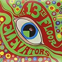 13th Floor Elevators – Psychedelic Sounds Of… (1966)