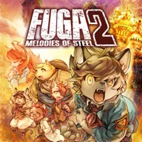 Fuga: Melodies of Steel II