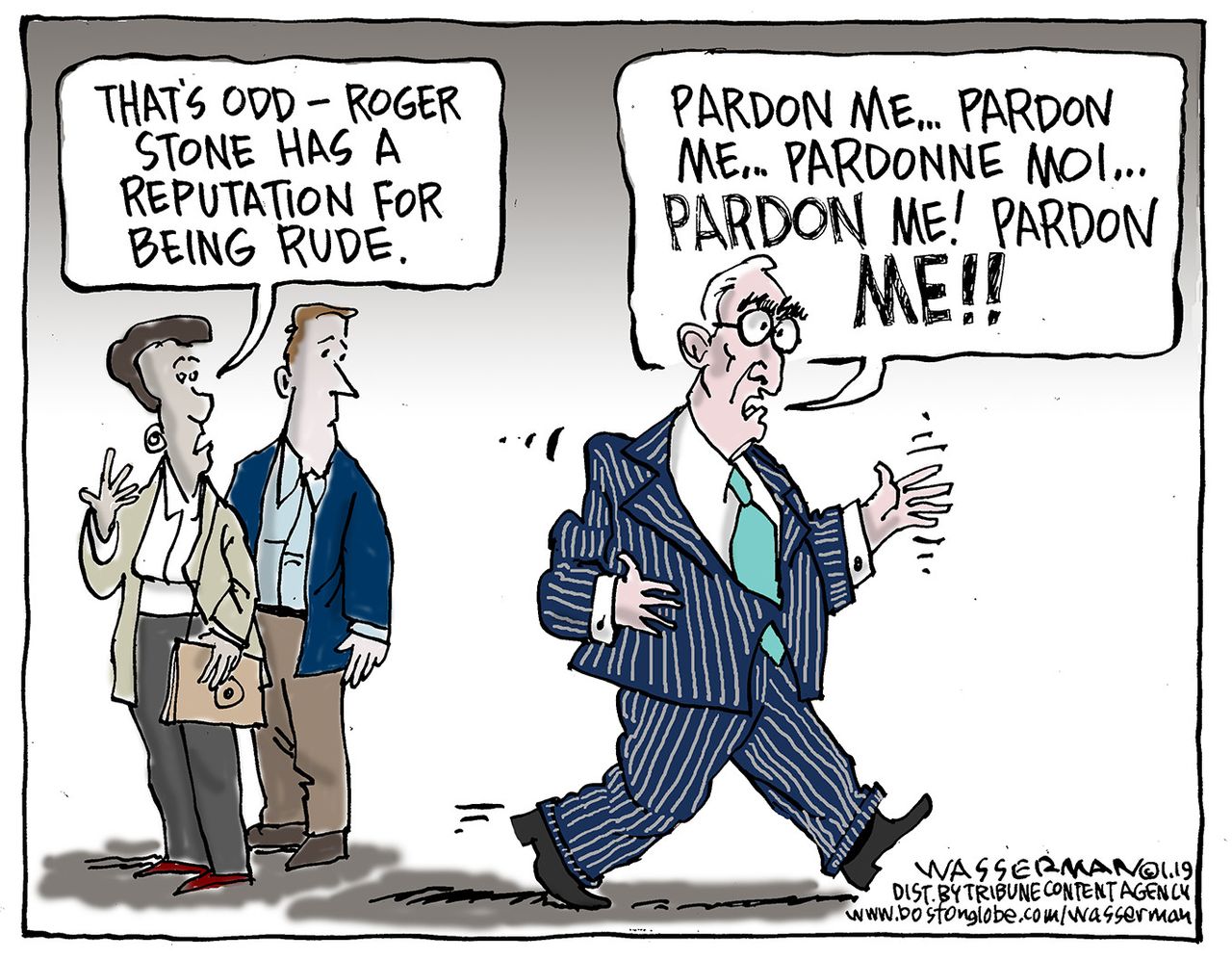 Political Cartoon U.S. Roger Stone Pardon Me