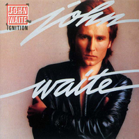 John Waite - Ignition (Chrysalis, 1982)