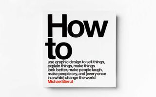 How to book by Michael Bierut