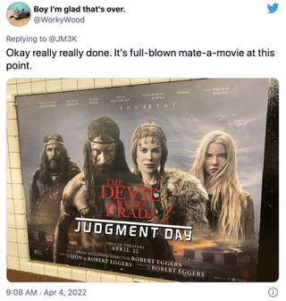 The Northman poster with the title changed to The Devil Wears Prada 2: Judgement Day