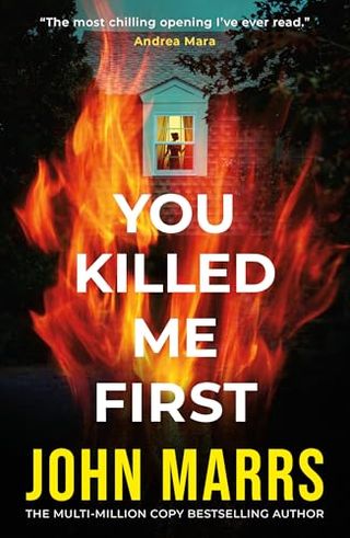 'You Killed Me First' book cover with flames in front of a house