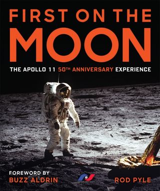 "First on the Moon" by Rod Pyle