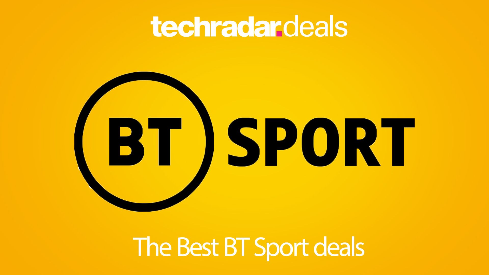 The best BT Sport deals, offers, and packages TechRadar
