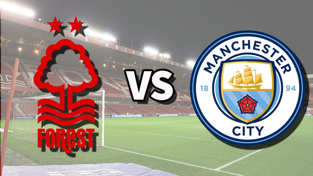 Nottm Forest vs Man City live stream: How to watch Premier League game ...