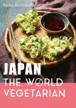 Japan The World Vegetarian by Reiko Hashimoto