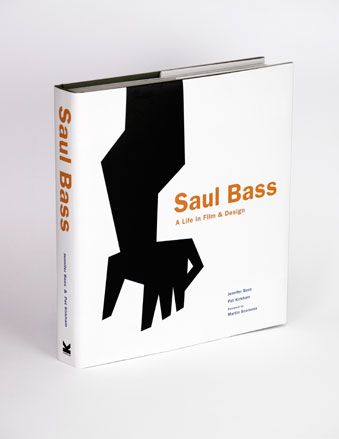 Saul Bass: A Life in Film &amp; Design