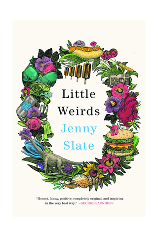 'Little Weirds' By Jenny Slate