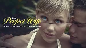 The promotional banner for Perfect Wife: The Mysterious Disappearance of Sherri Papini