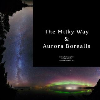 Milky Way and Aurora Borealis Over Sweden