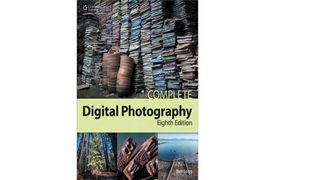 Complete Digital Photography