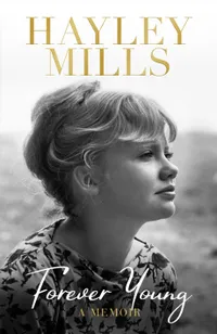 2. Forever Young by Hayley Mills&nbsp;