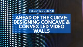 Ahead of the Curve: Designing Concave & Convex LED Video Walls