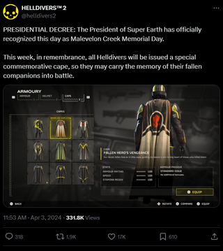 A tweet that reads: "PRESIDENTIAL DECREE: The President of Super Earth has officially recognized this day as Malevelon Creek Memorial Day. This week, in remembrance, all Helldivers will be issued a special commemorative cape, so they may carry the memory of their fallen companions into battle."