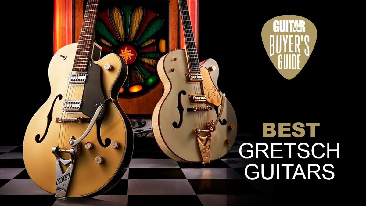 Best Gretsch guitars 