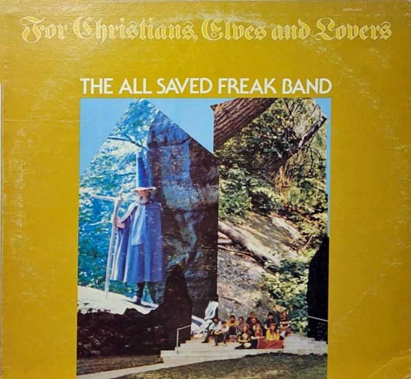 The cover all the All Saved Freak Band&#039;s third album, For Christians, Elves and Lovers