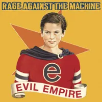 Rage Against The Machine - Evil Empire (Epic, 1996)
