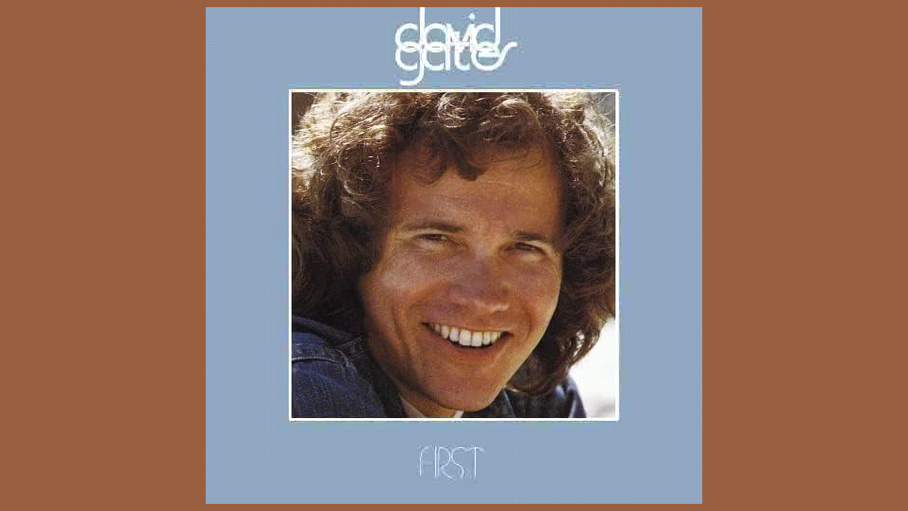 David Gates&rsquo; First album cover