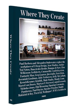 Front cover of Where They Create by Paul Barbera and Alexandra Onderwater.