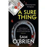 A Sure Thing by Sam O&rsquo;Brien