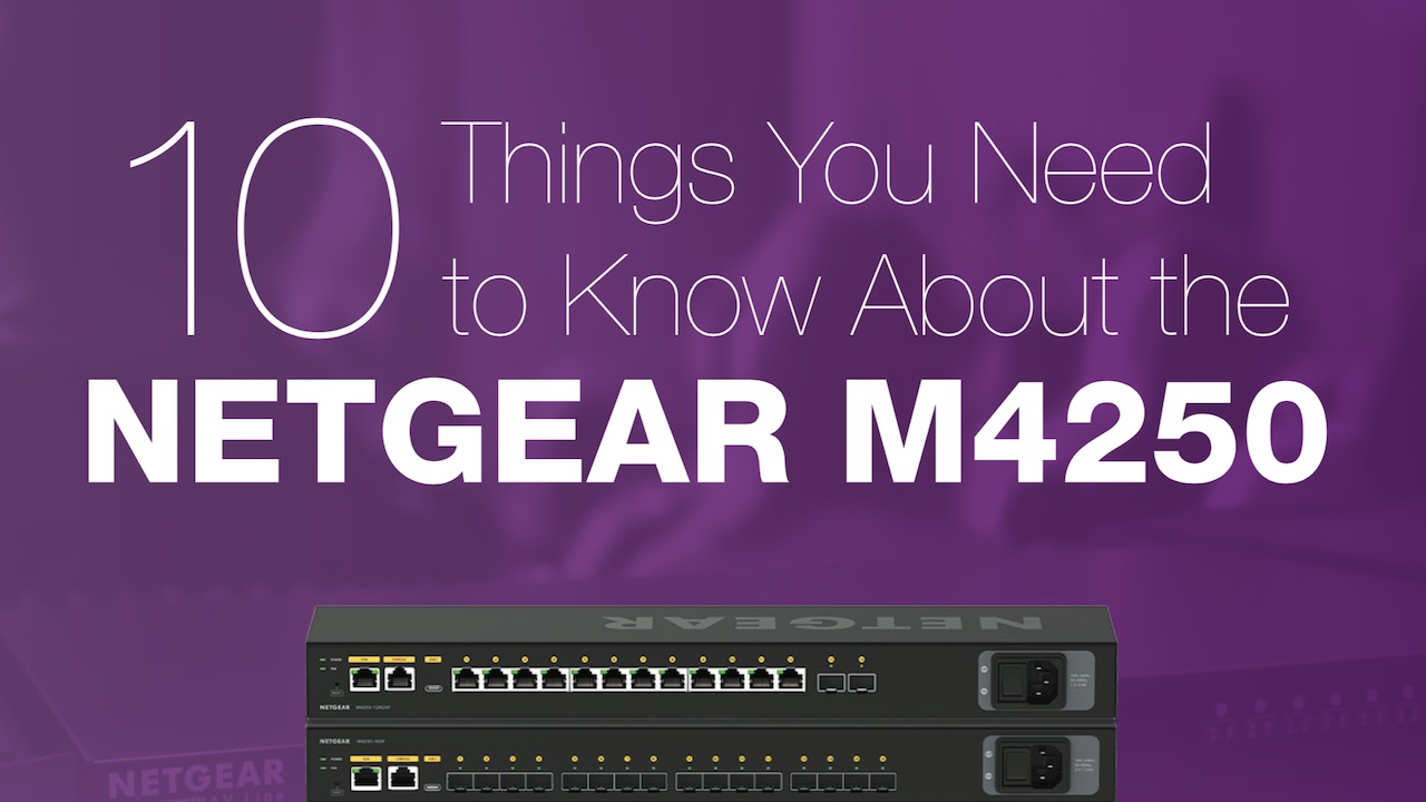 NETGEAR M4250