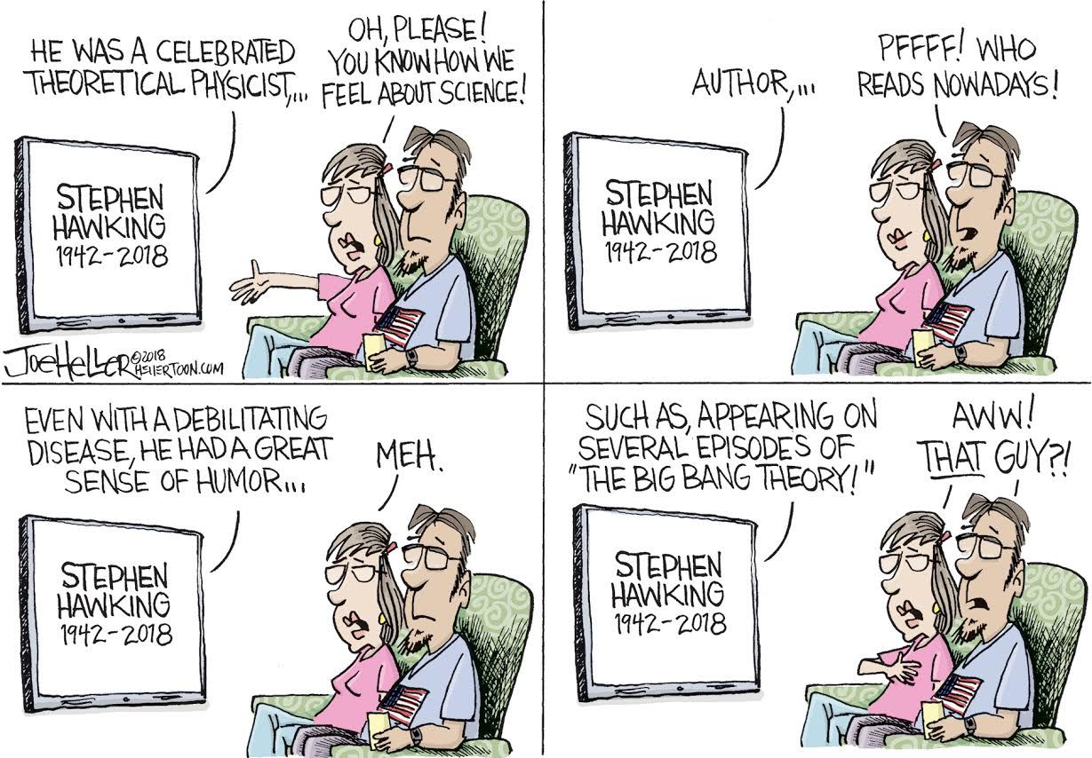 Editorial cartoon U.S. Stephen Hawking death conservatives Bing Bang Theory