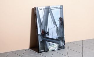 Book of Supermodel: Making of the World’s Tallest TV Tower