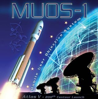 The mission poster for the U.S. Navy's MUOS-1 satellite mission. MUOS-1 is an advanced next-generation communications satellite for the U.S. military that launched atop a United Launch Alliance Atlas 5 rocket on Feb. 24, 2012 from the Cape Canaveral Air F