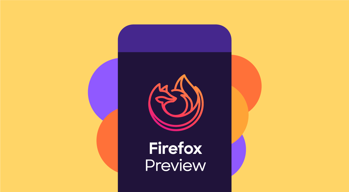 Firefox Preview