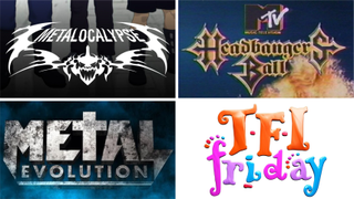The logos of Metalocalypse, Headbangers Ball, Metal Evolution and TFI Friday