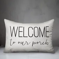 Tomblin Welcome to Our Porch Indoor/Outdoor Lumbar Pillow –&nbsp;$32.99 $28.99, Wayfair