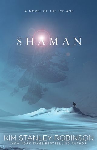The cover art for "Shaman" a new novel from writer Kim Stanley Robinson. Image uploaded Aug. 29, 2013.