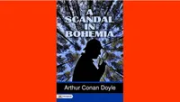 A Scandal In Bohemia, Arthur Conan Doyle