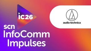 The SCN InfoComm 2026 Impulses banner with Audio-Technica banner.